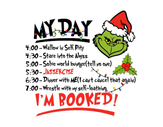 MY DAY GRINCH